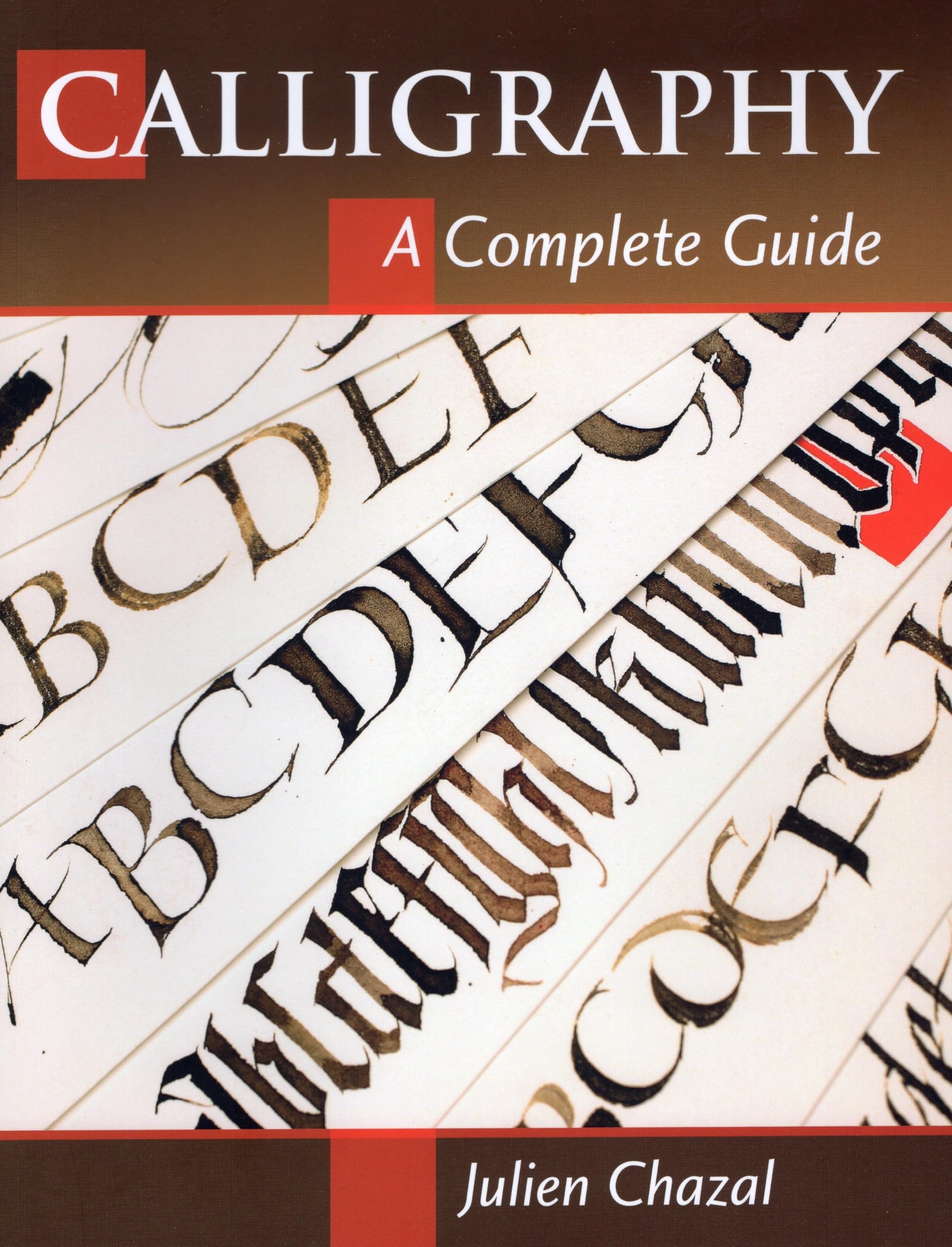 Calligraphy: A Complete Guide,Used