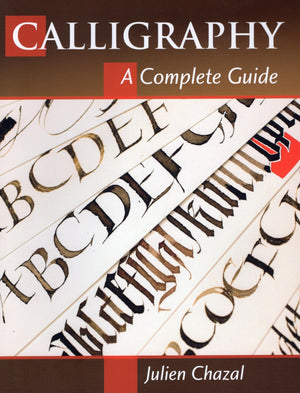 Calligraphy: A Complete Guide,Used