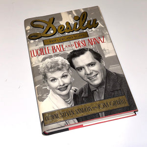 Desilu: The Story Of Lucille Ball And Desi Arnaz,New