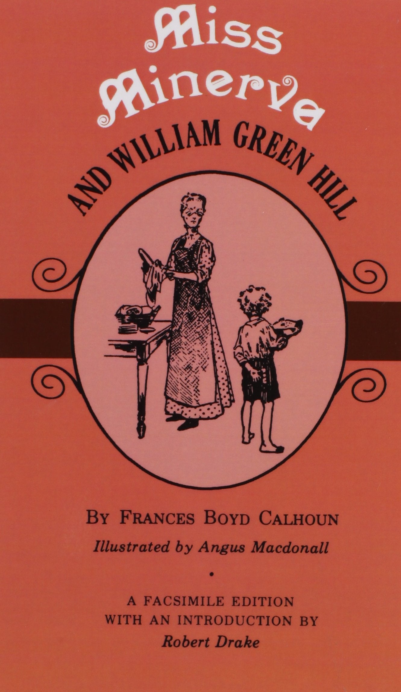 Miss Minerva And William Green Hill (Tennessee Editions),Used