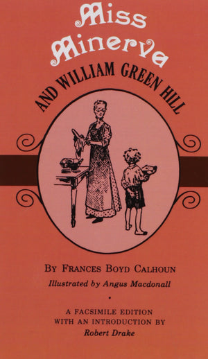 Miss Minerva And William Green Hill (Tennessee Editions),Used