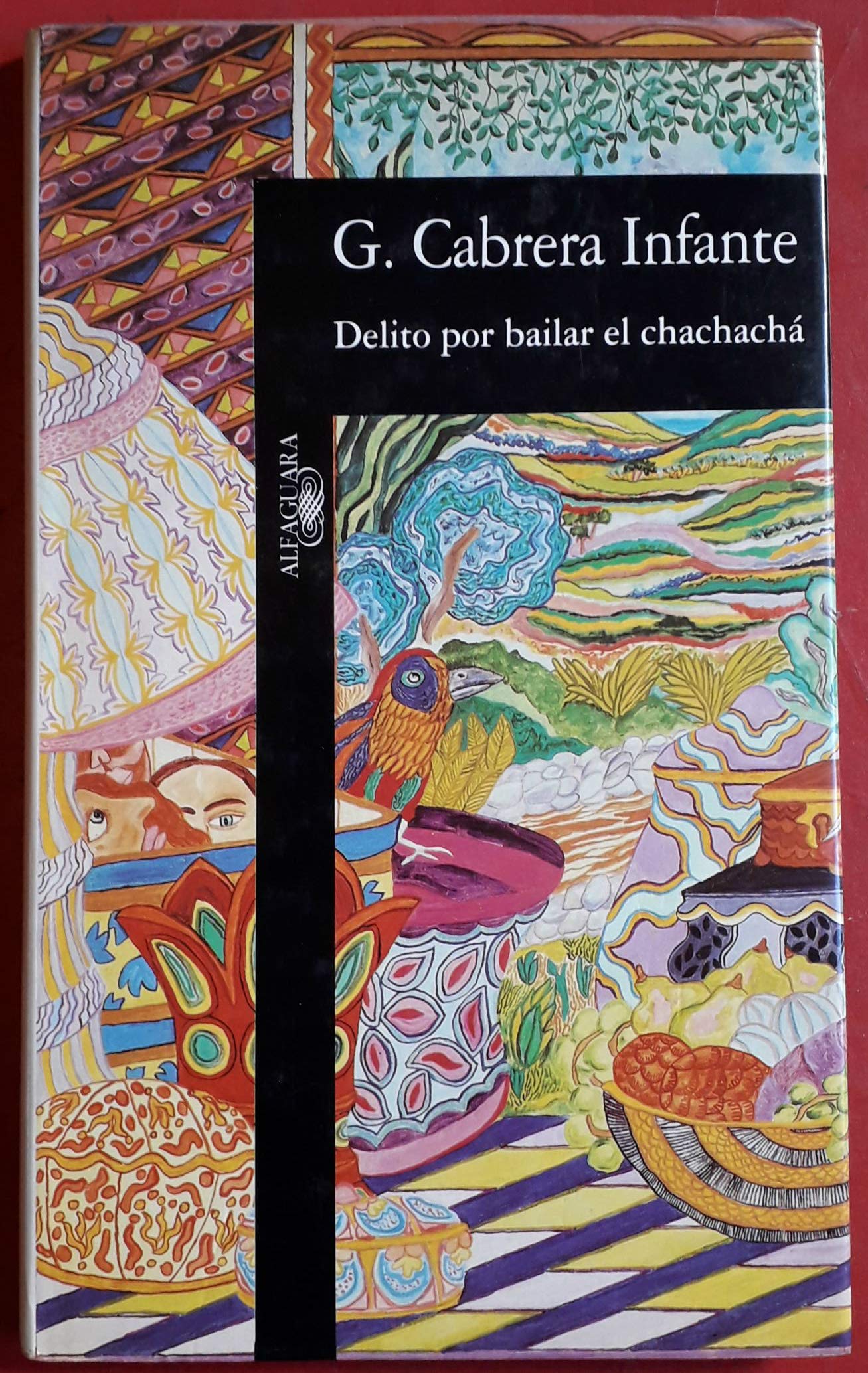 El Delito Por Bailar El Charachacha (Spanish Edition),Used
