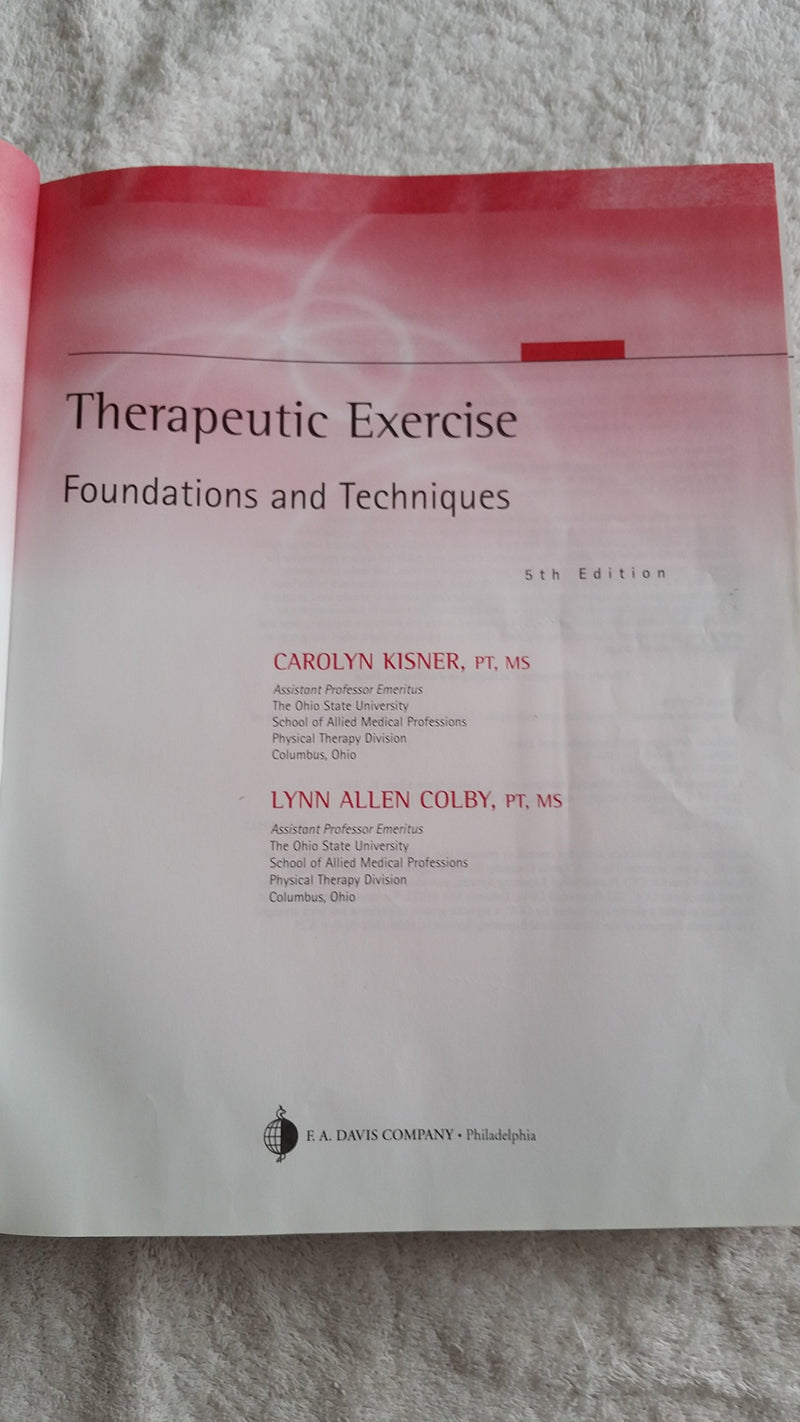 Therapeutic Exercise: Foundations and Techniques (Therapeutic Exercise: Foundations & Techniques) (5th edition) (Therapeudic Exe,New