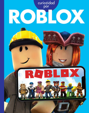 Curiosidad Por Roblox (Spanish Edition)