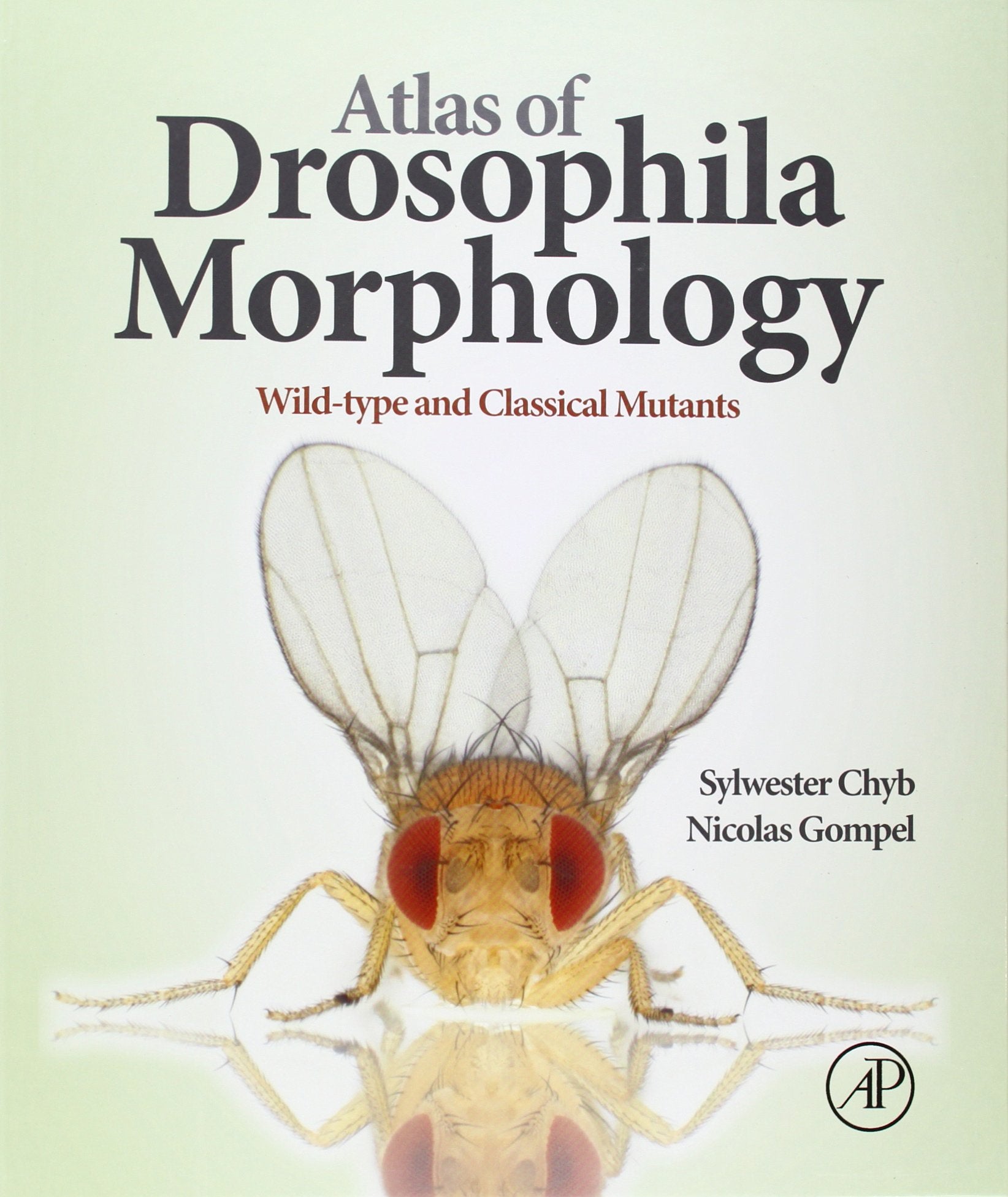 Atlas of Drosophila Morphology: Wildtype and Classical Mutants,Used