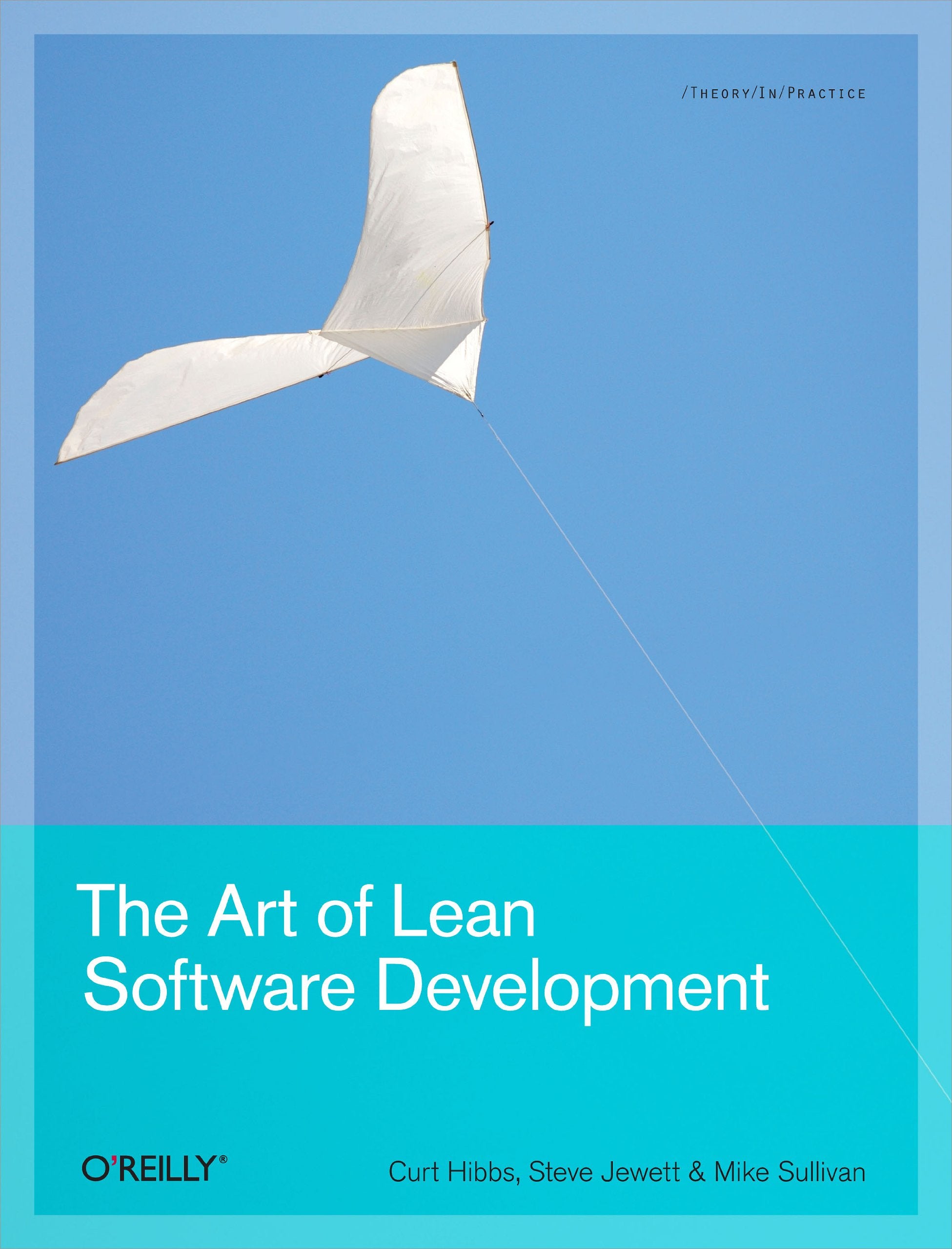 The Art of Lean Software Development: A Practical and Incremental Approach,Used