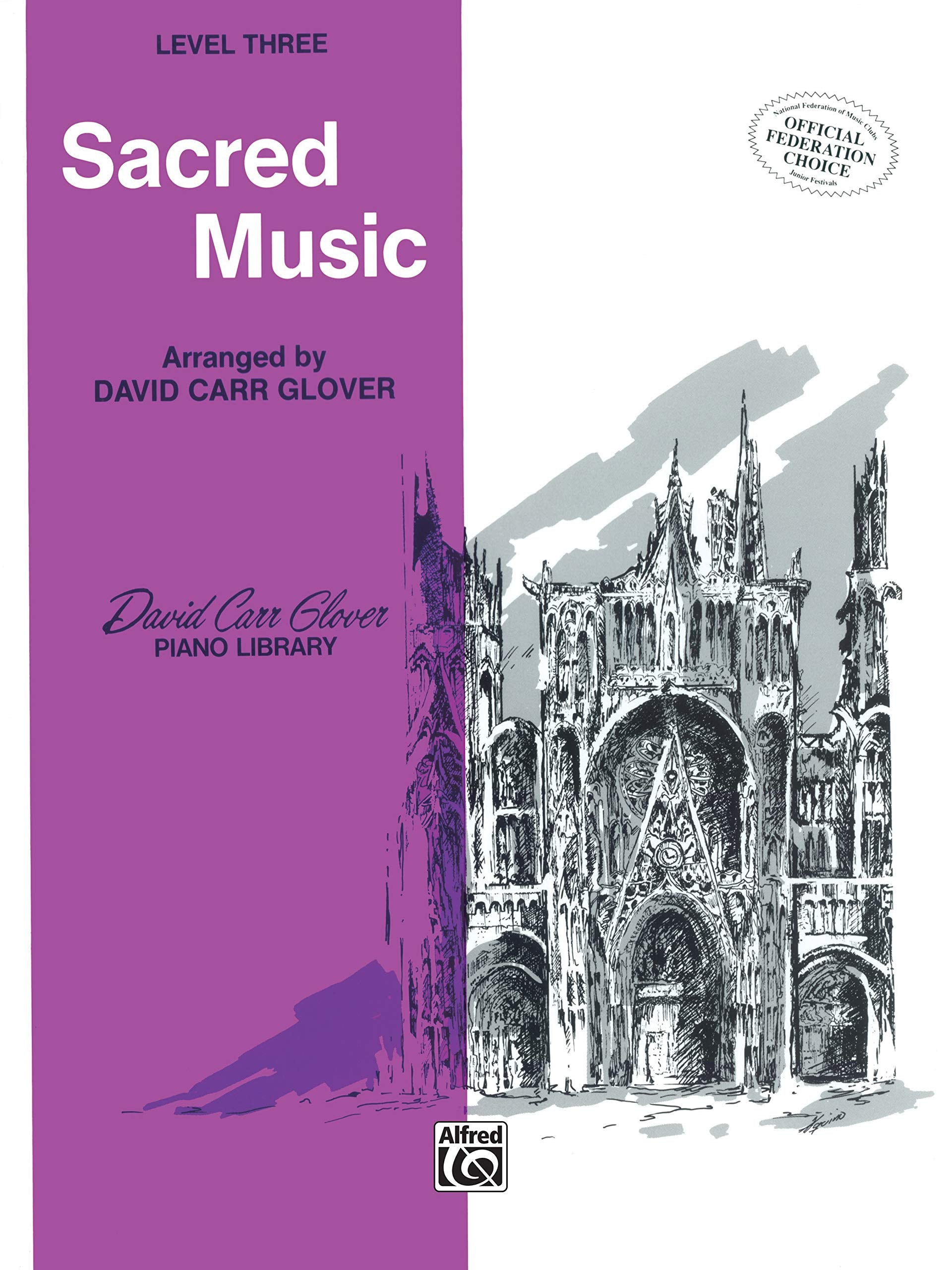 Sacred Music: Level 3 (David Carr Glover Piano Library),Used