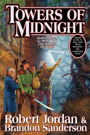 Towers of Midnight (Wheel of Time, Book Thirteen),Used