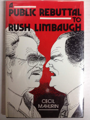 A Public Rebuttal to Rush Limbaugh,Used