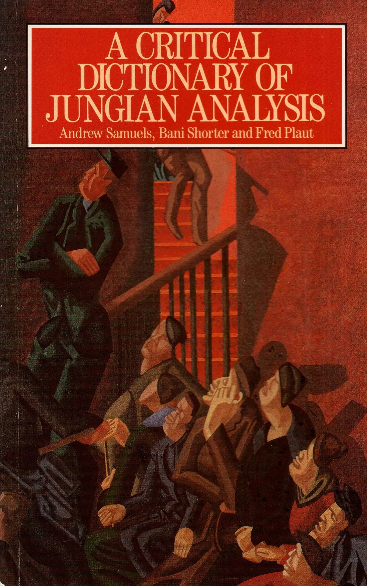 A Critical Dictionary of Jungian Analysis