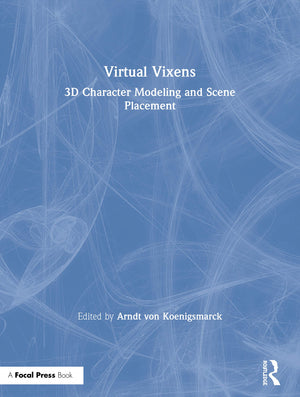Virtual Vixens: 3D Character Modeling and Scene Placement,Used