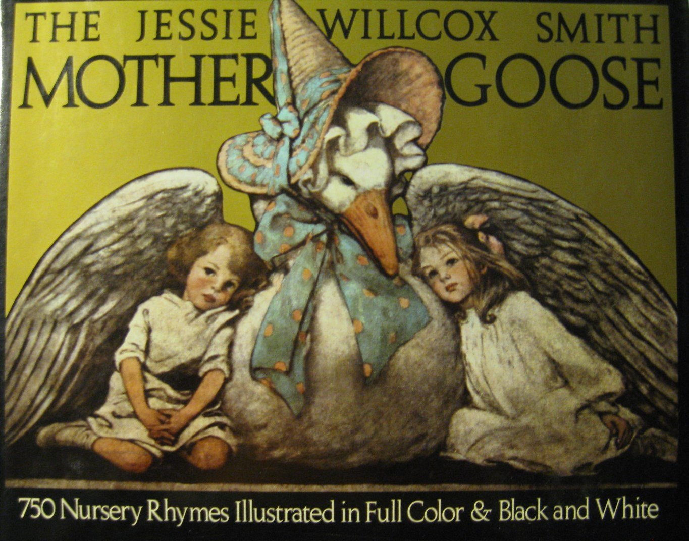 Jessie Willcox Smith Mother Goose, The: Enhanced Edition, With Five Fullcolor Prints Added