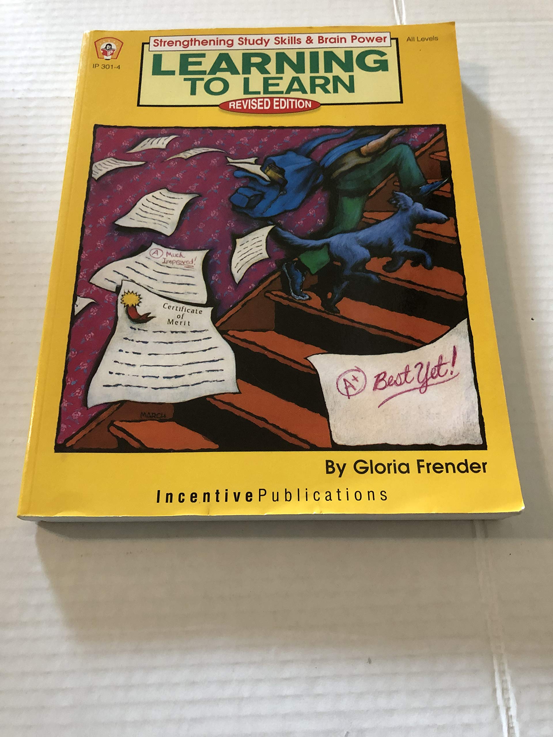 Learning to Learn, Revised Edition: Strengthening Study Skills & Brain Power,Used