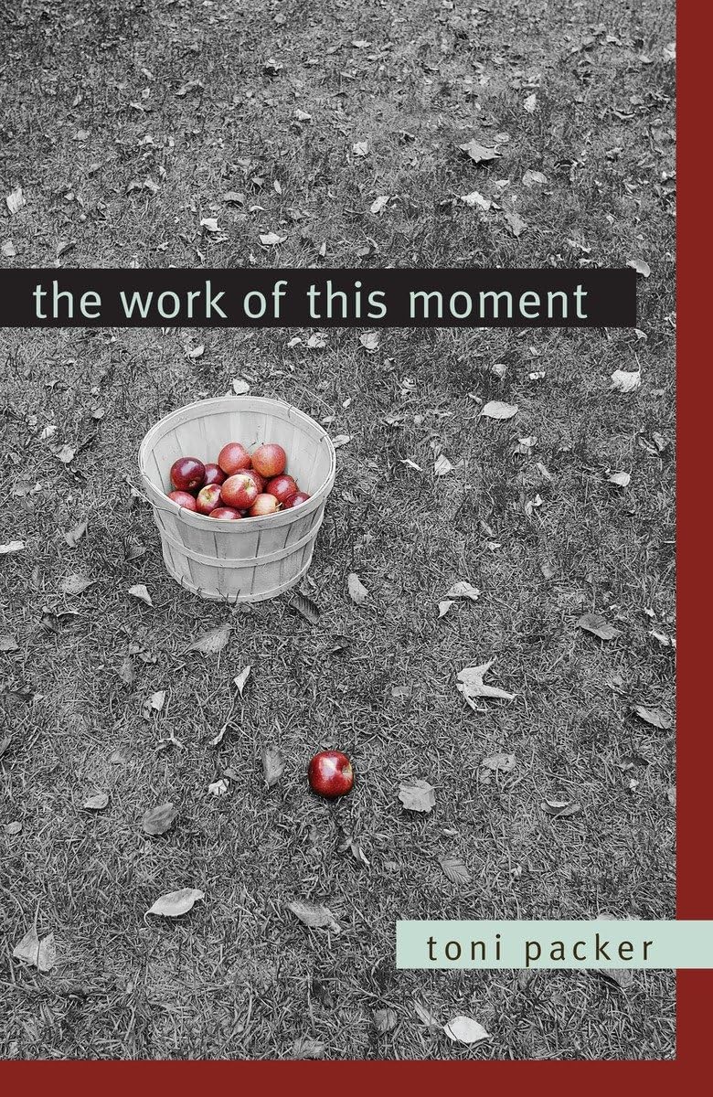 The Work of this Moment,New