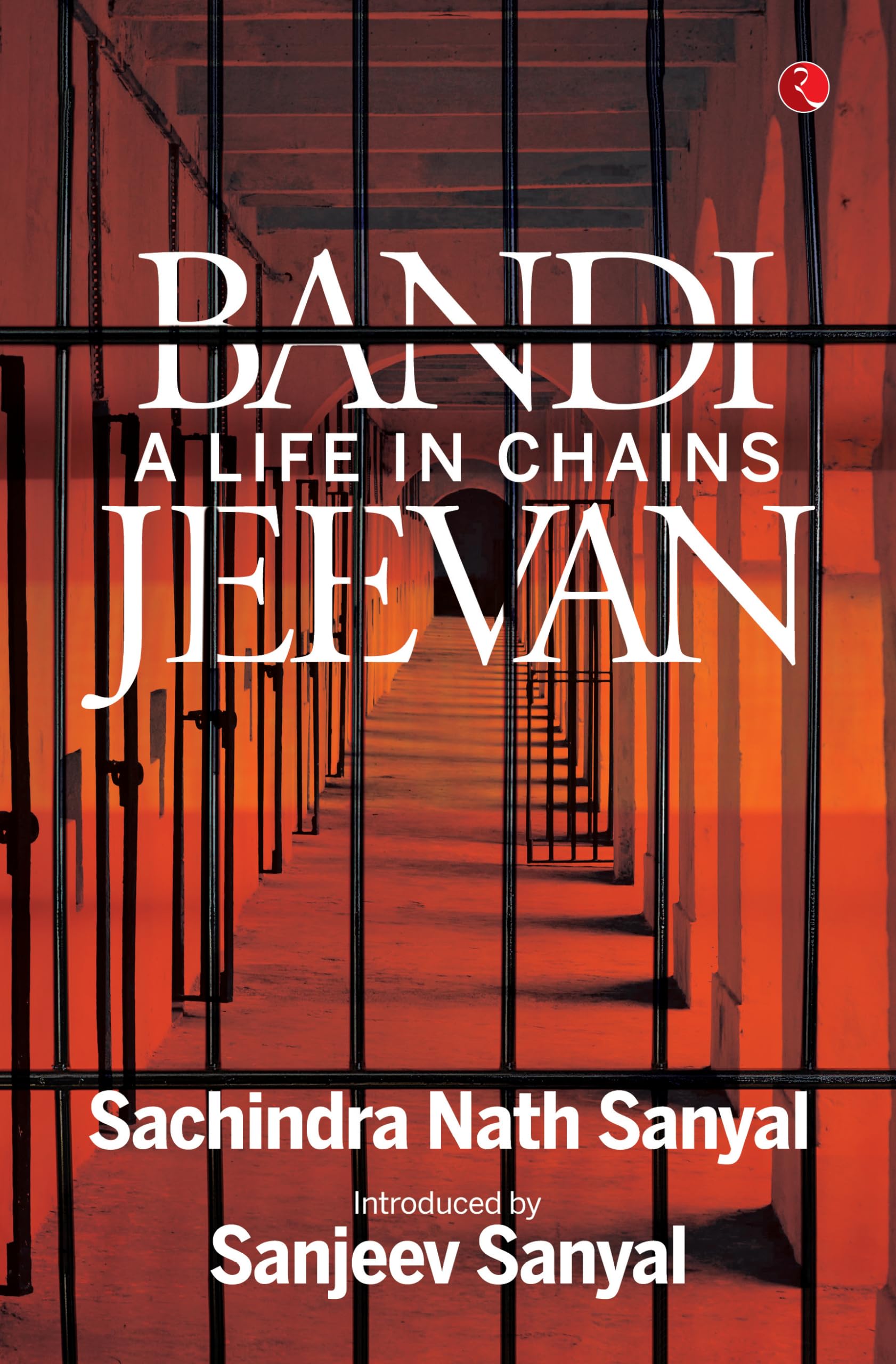 Bandi Jeevan : A Life In Chains