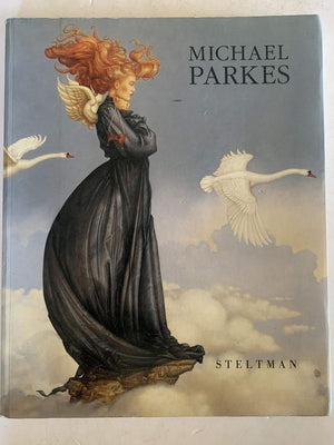 Michael Parkes: Paintings, drawings, stonelithographs, 19771992,New