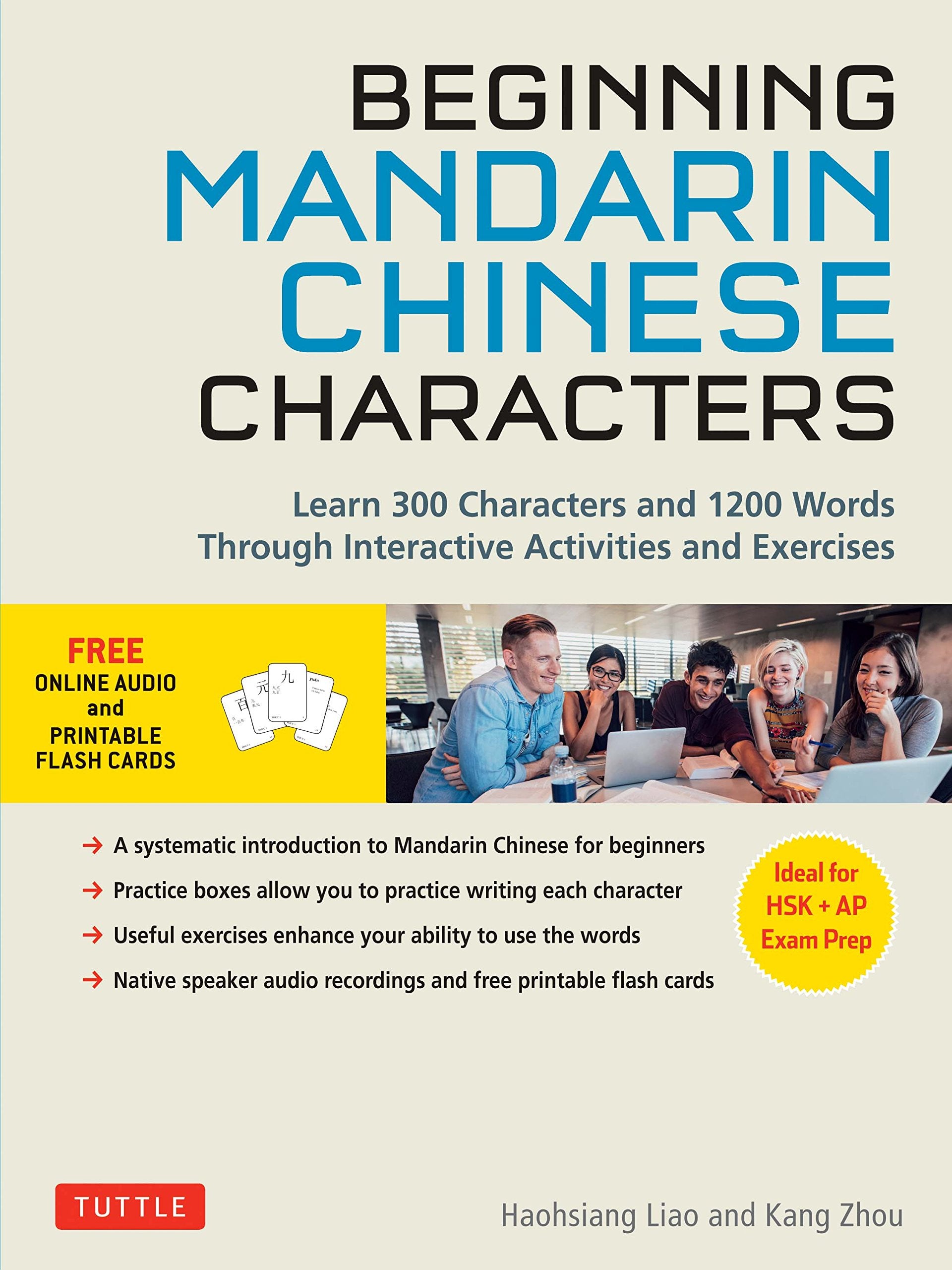 Beginning Chinese Characters: Learn 300 Chinese Characters And 1200 Mandarin Chinese Words Through Interactive Activities And Ex,Used