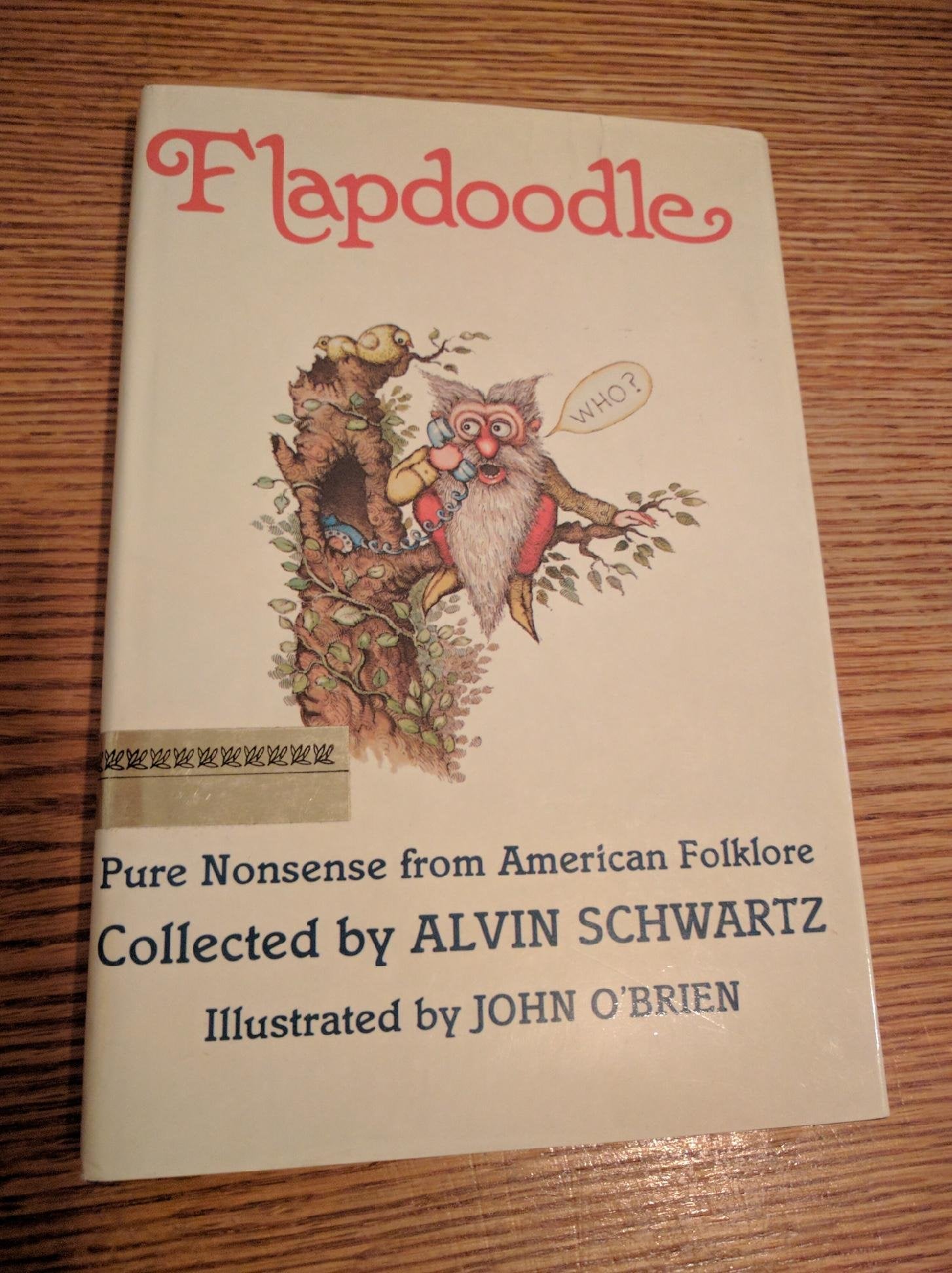 Flapdoodle, Pure Nonsense from American Folklore