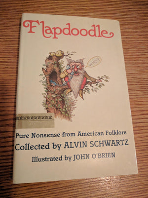 Flapdoodle, Pure Nonsense from American Folklore