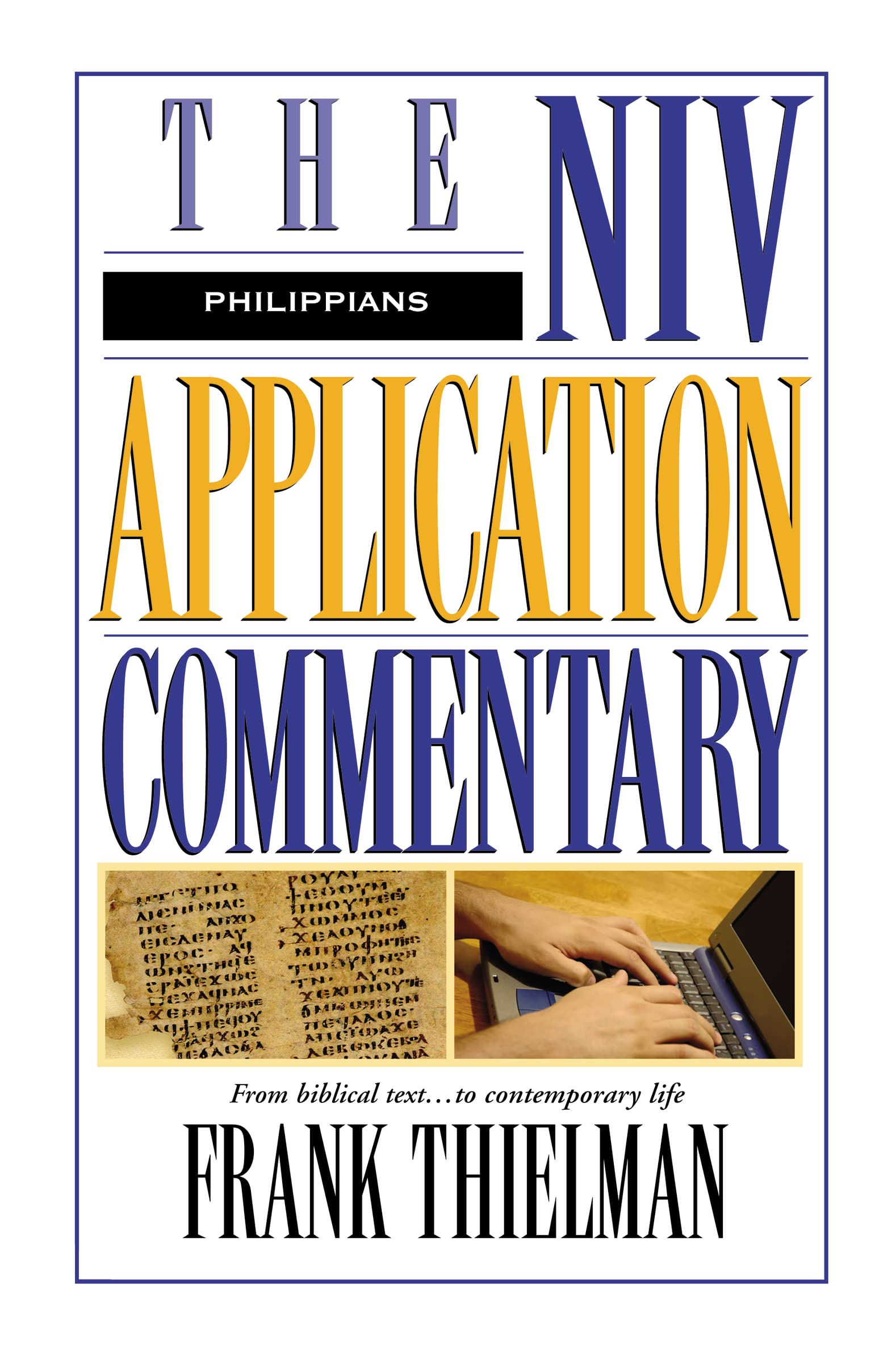 Philippians: The Niv Application Commentary,Used