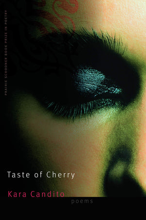 Taste of Cherry (The Raz/Shumaker Prairie Schooner Book Prize in Poetry),Used