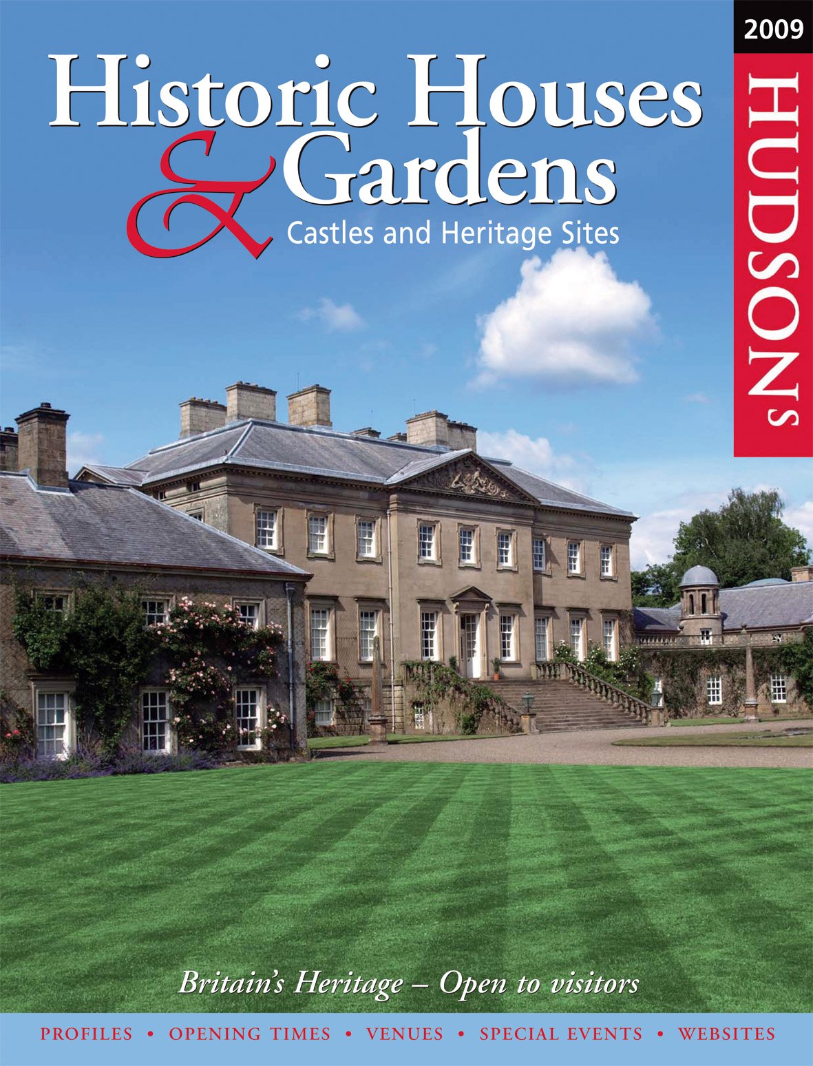 Hudson's Historic Houses & Gardens, 2009: Castles and Heritage Sites (Hudson's Historic Houses and Gardens),New