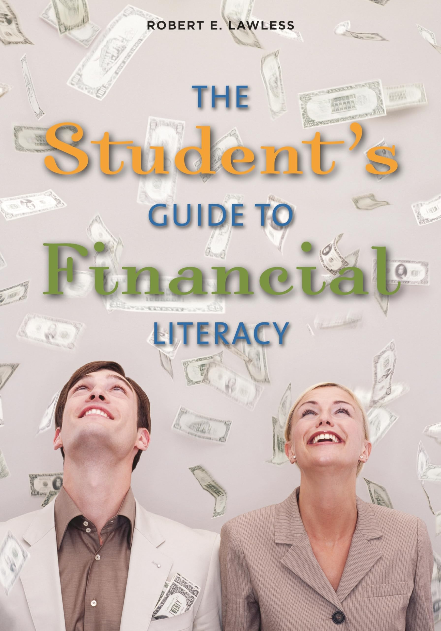 The Student's Guide to Financial Literacy,Used
