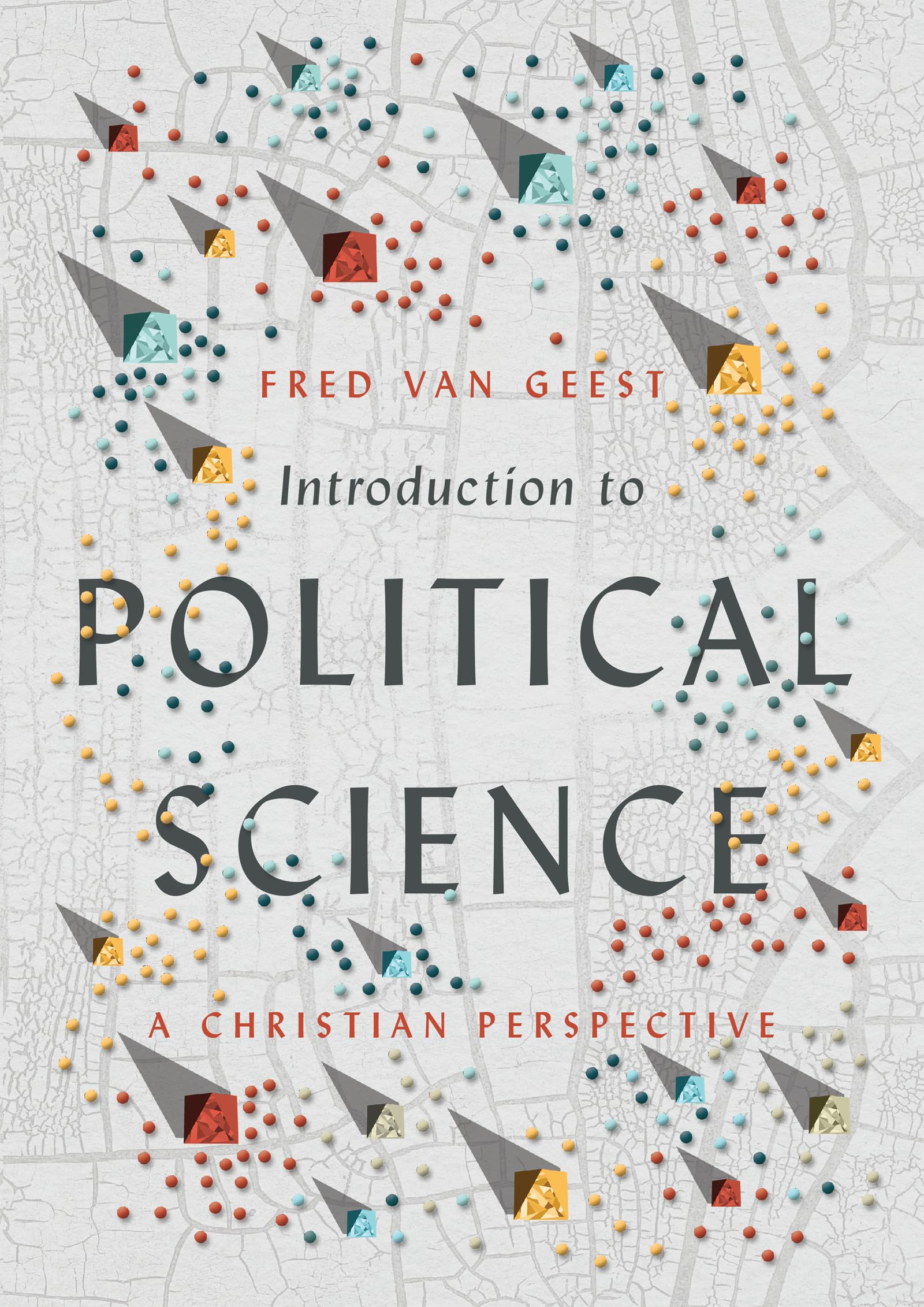 Introduction to Political Science: A Christian Perspective,Used