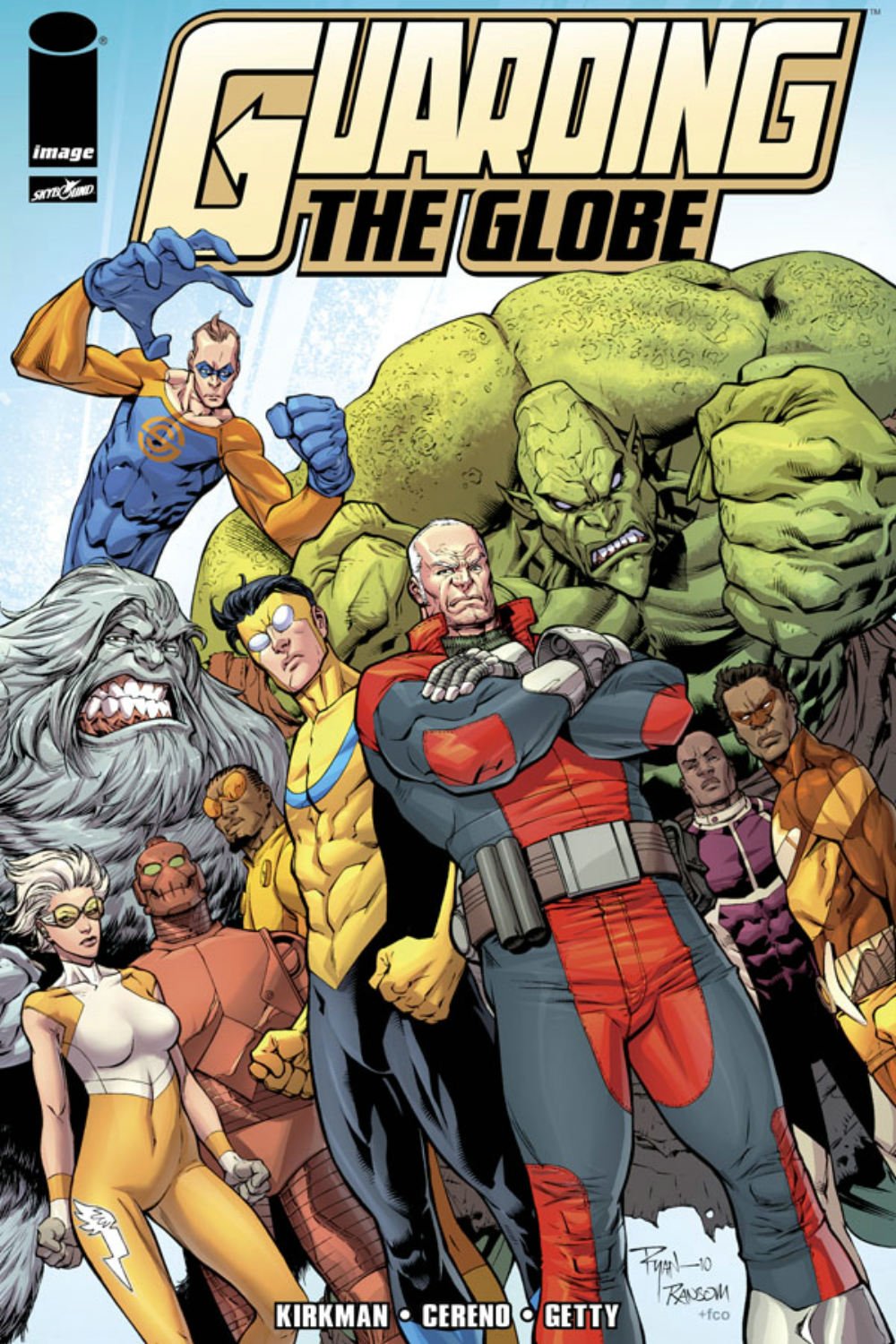Guarding The Globe Volume 1 (Invincible)