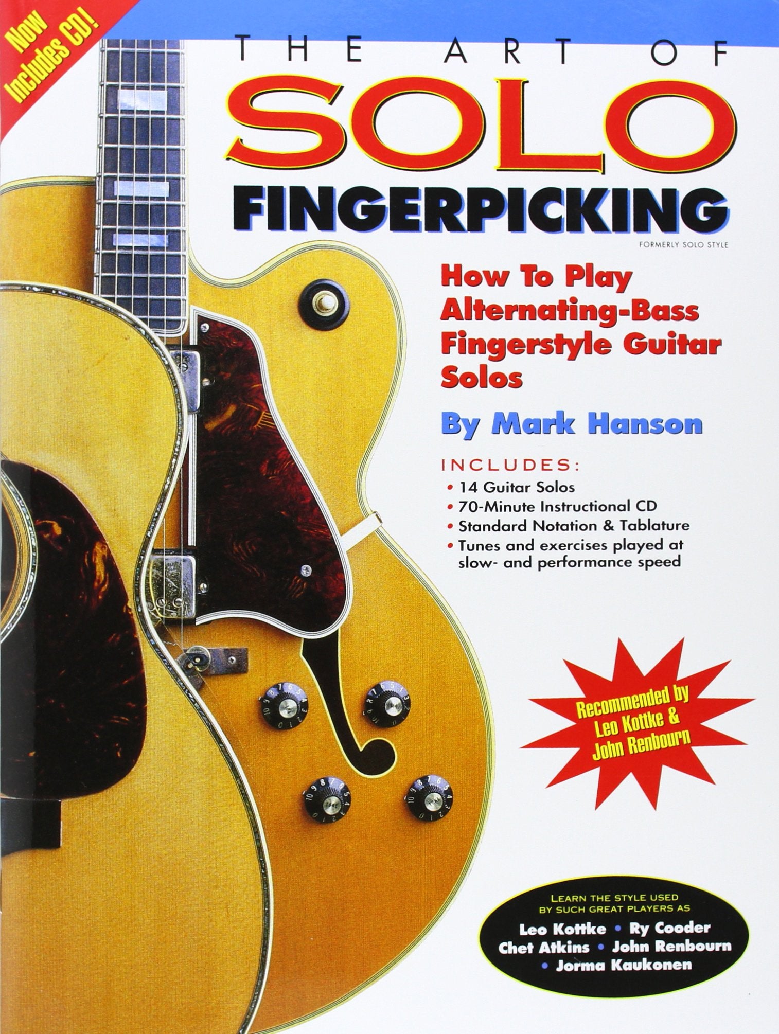 The Art Of Solo Fingerpicking: How To Play Alternatingbass Fingerstyle Guitar Solos,New