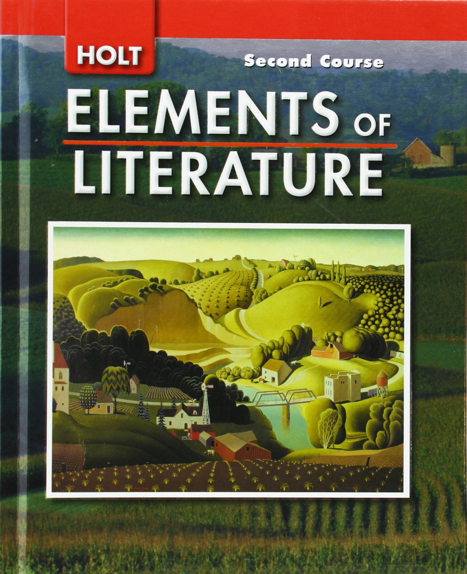 Elements Of Literature: Student Edition Grade 8 Second Course 2007,New
