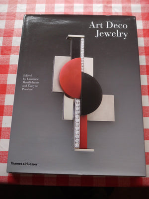 Art Deco Jewelry: Modernist Masterworks And Their Makers