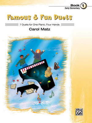 Famous & Fun Duets, Bk 1: 7 Duets For One Piano, Four Hands (Famous & Fun, Bk 1)-used
