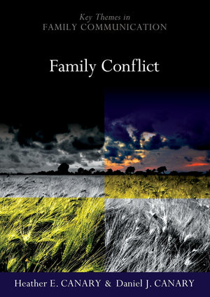 Family Conflict: Managing the Unexpected,New