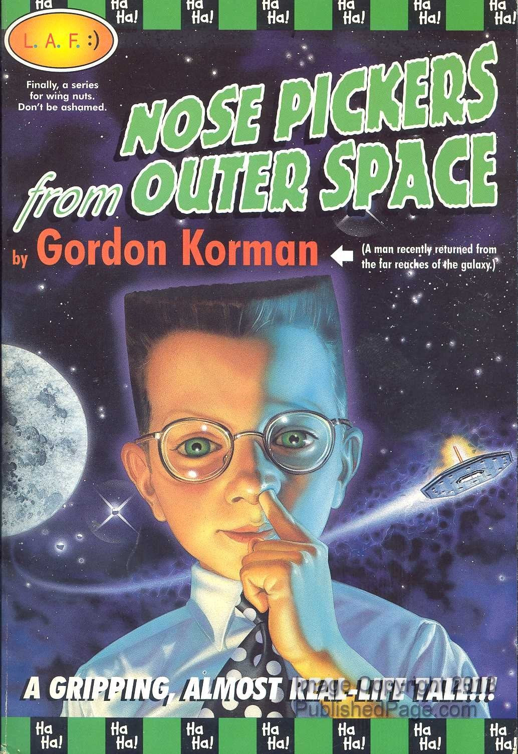 Nosepickers From Outer Space (Nose Pickers, 1)