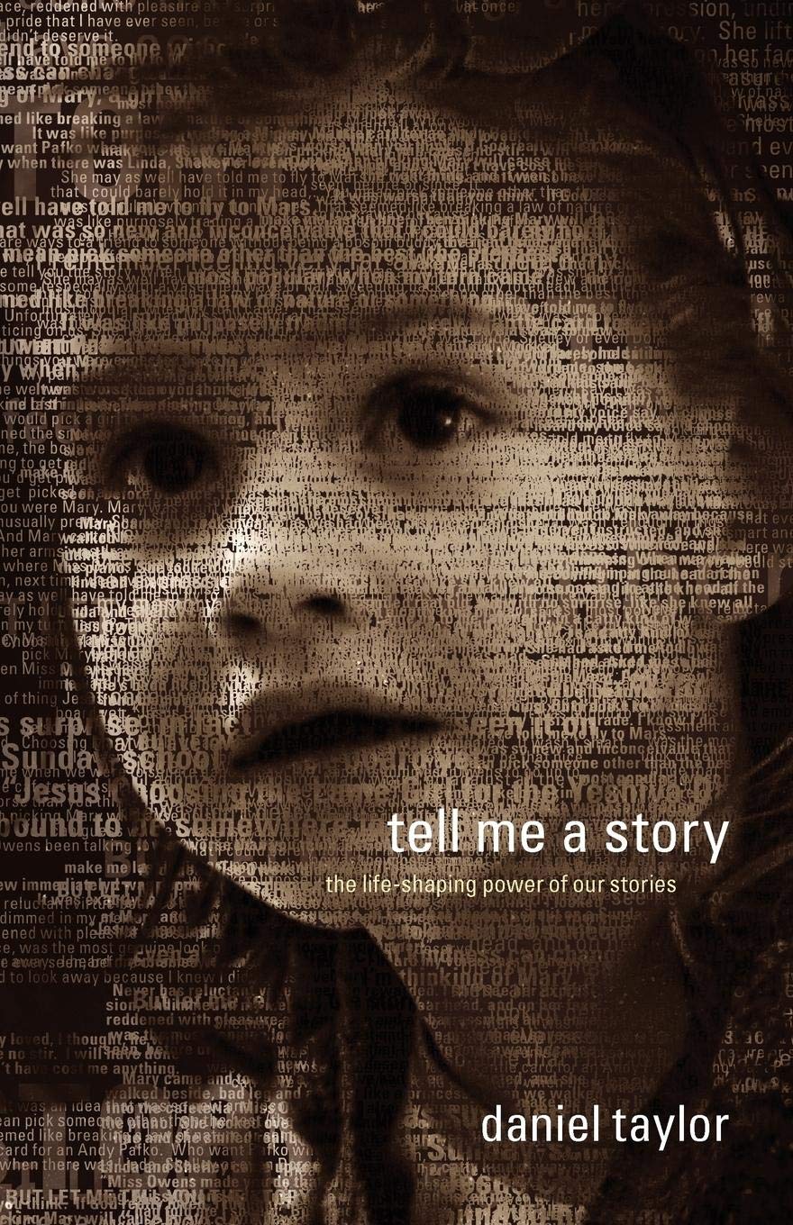 Tell Me a Story: The LifeShaping Power of Our Stories,Used