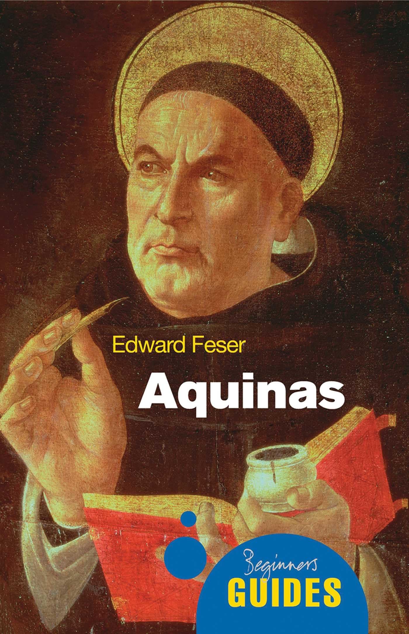 Aquinas (A Beginner's Guide),Used