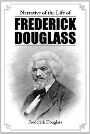 Narrative of the Life of Frederick Douglass,New
