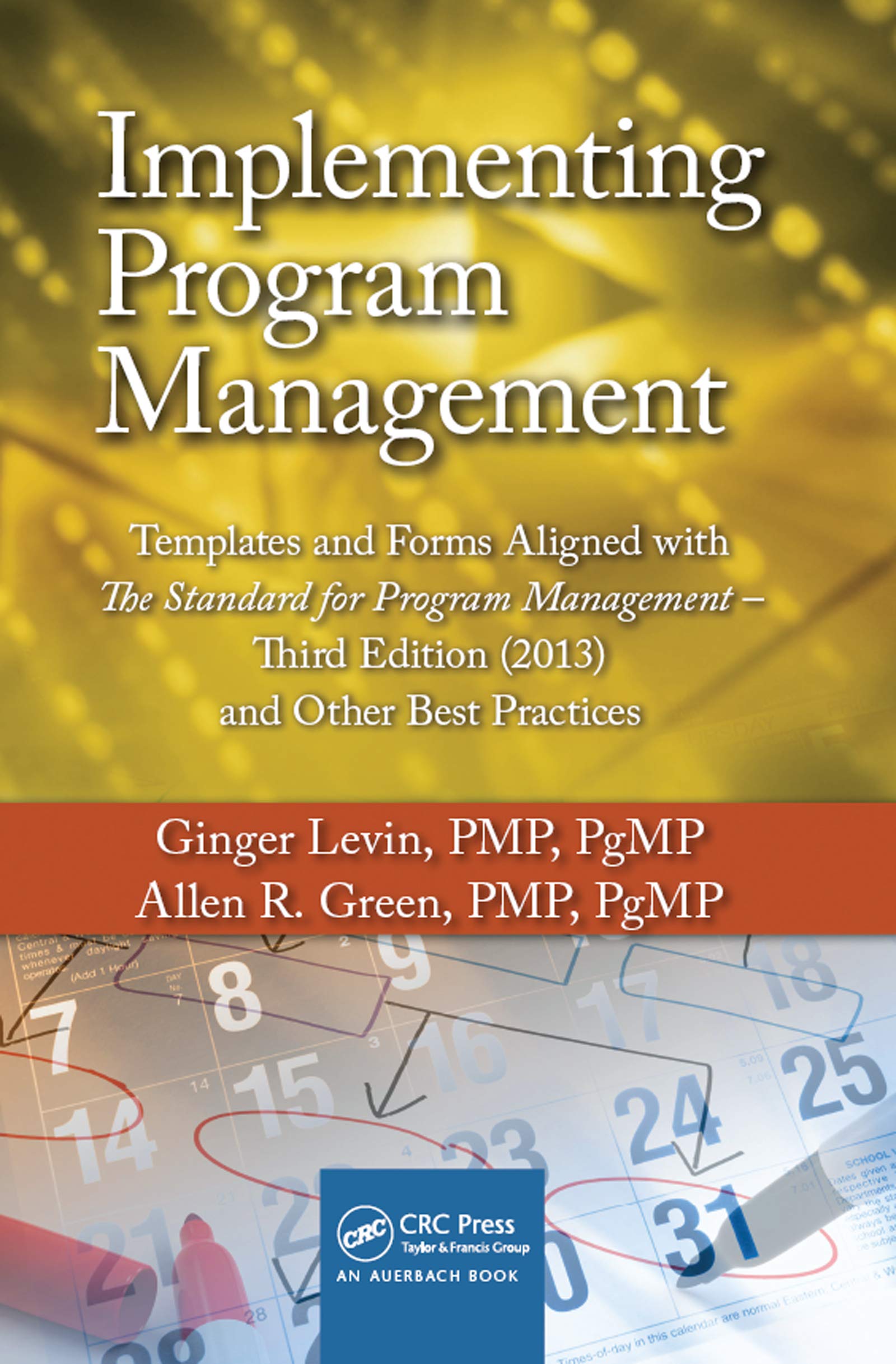 Implementing Program Management (Best Practices in Portfolio, Program, and Project Management),Used