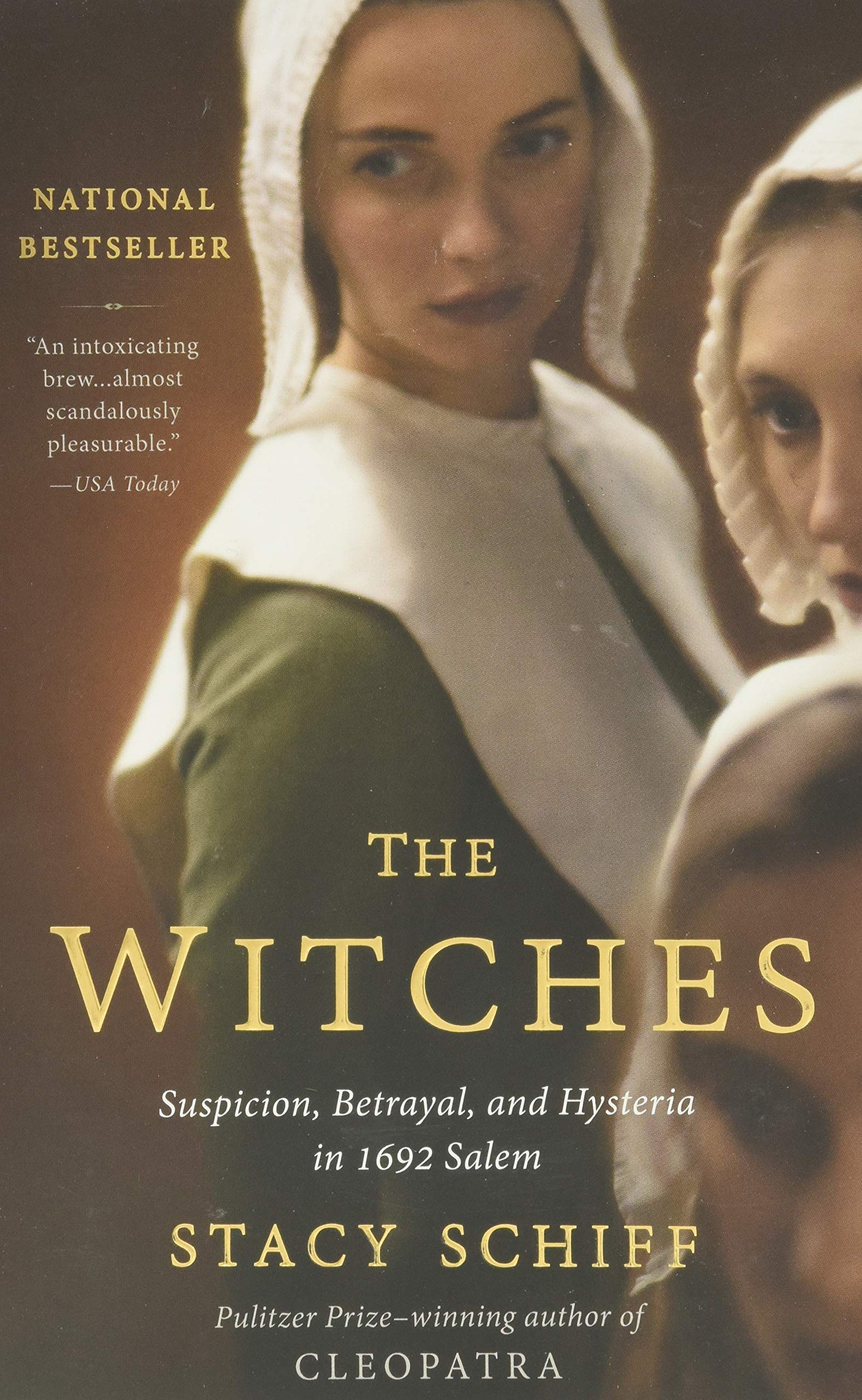 The Witches: Suspicion, Betrayal, and Hysteria in 1692 Salem,Used