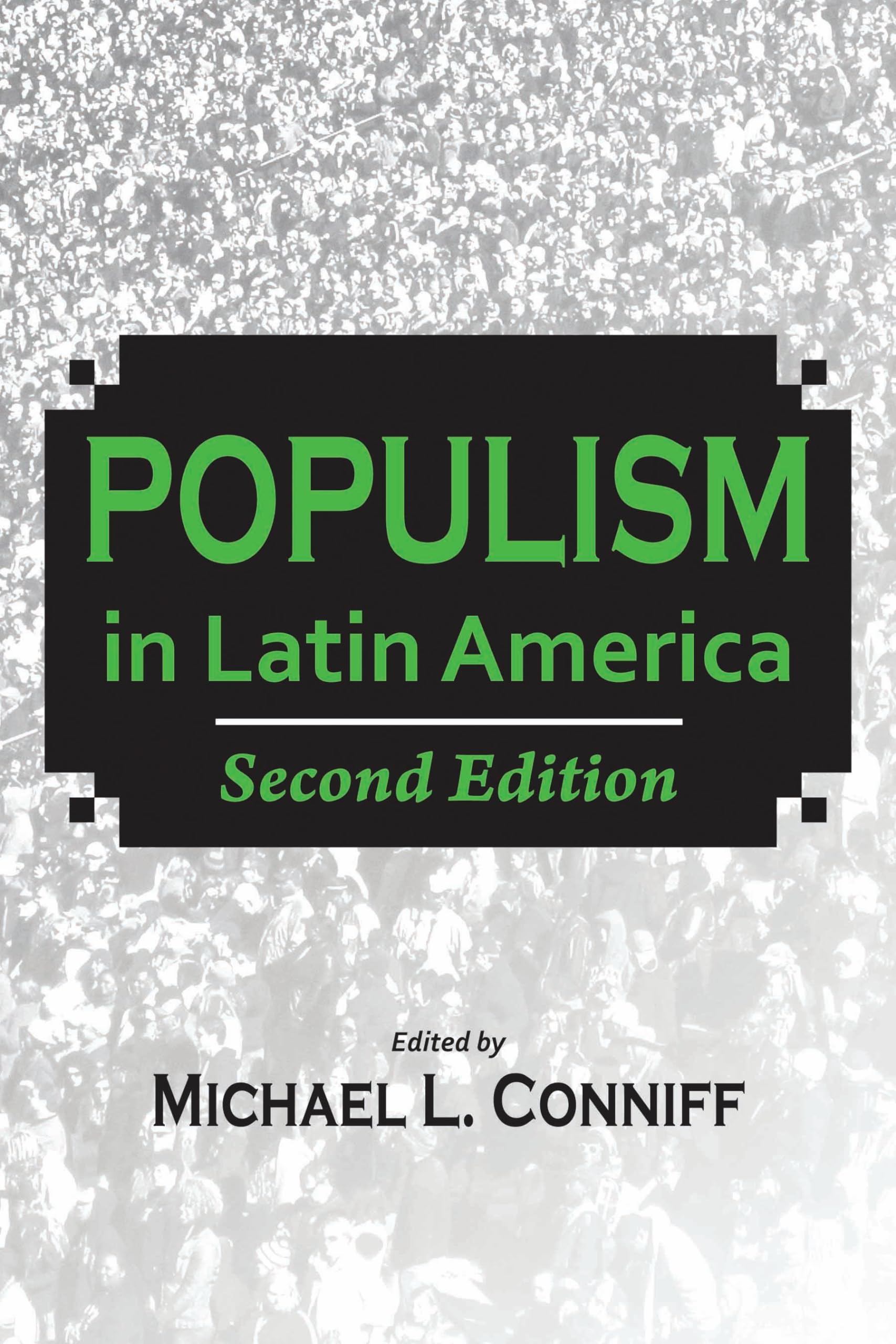 Populism in Latin America: Second Edition,Used