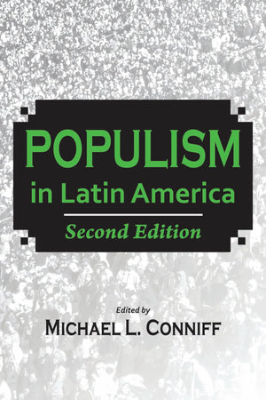 Populism in Latin America: Second Edition,Used