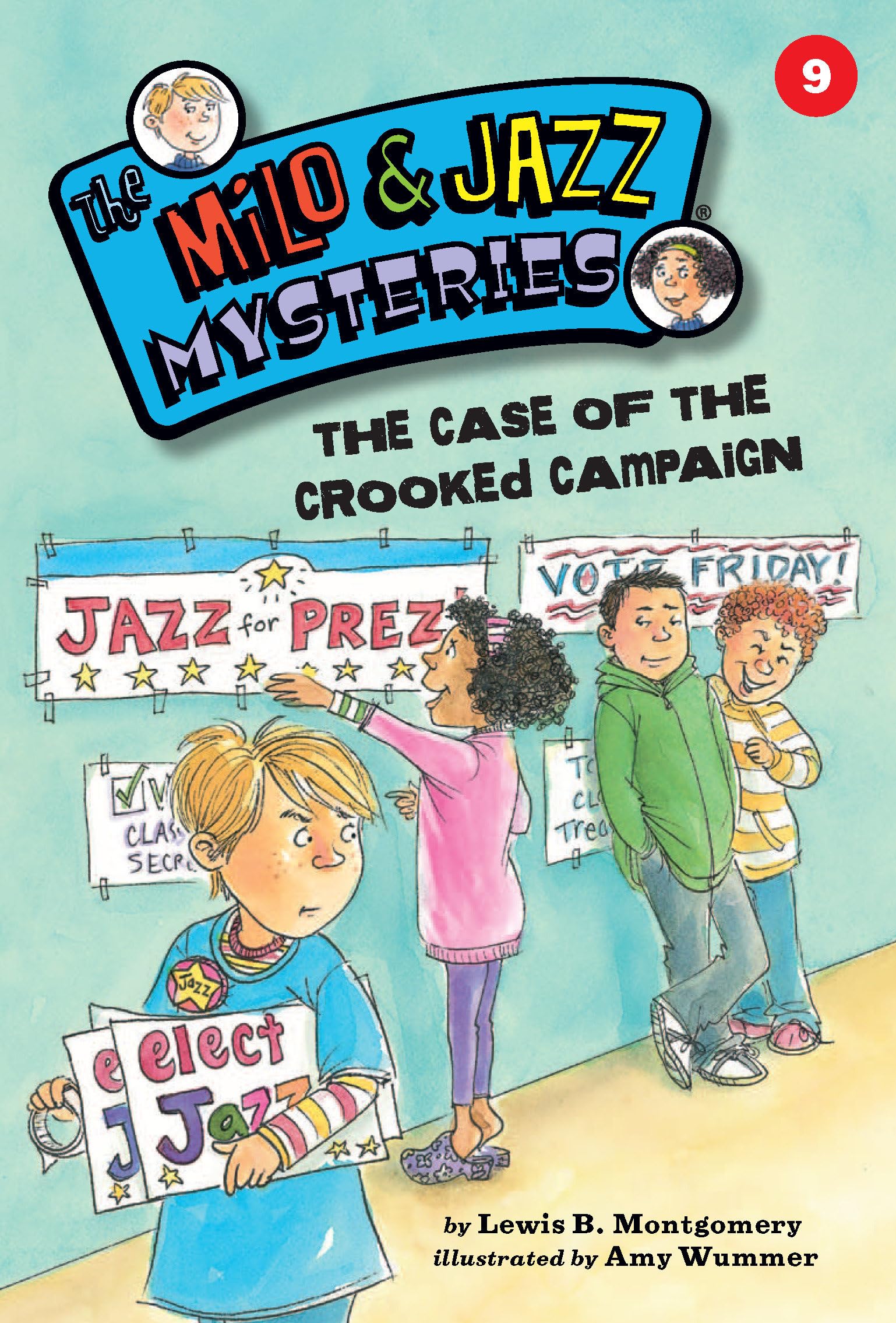 The Case Of The Crooked Campaign (Book 9) (The Milo & Jazz Mysteries),Used