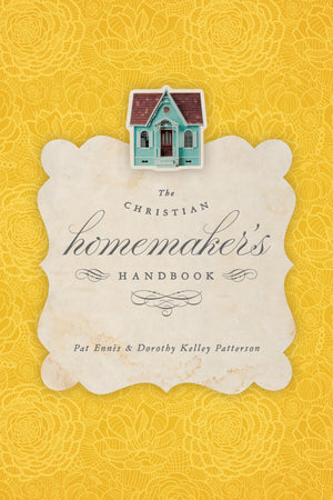 The Christian Homemaker'S Handbook,New