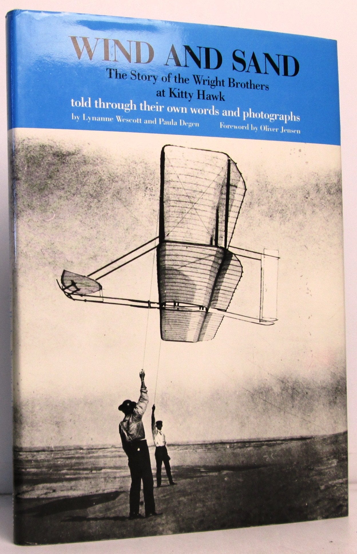Wind and Sand: The Story of the Wright Brothers at Kitty Hawk,Used