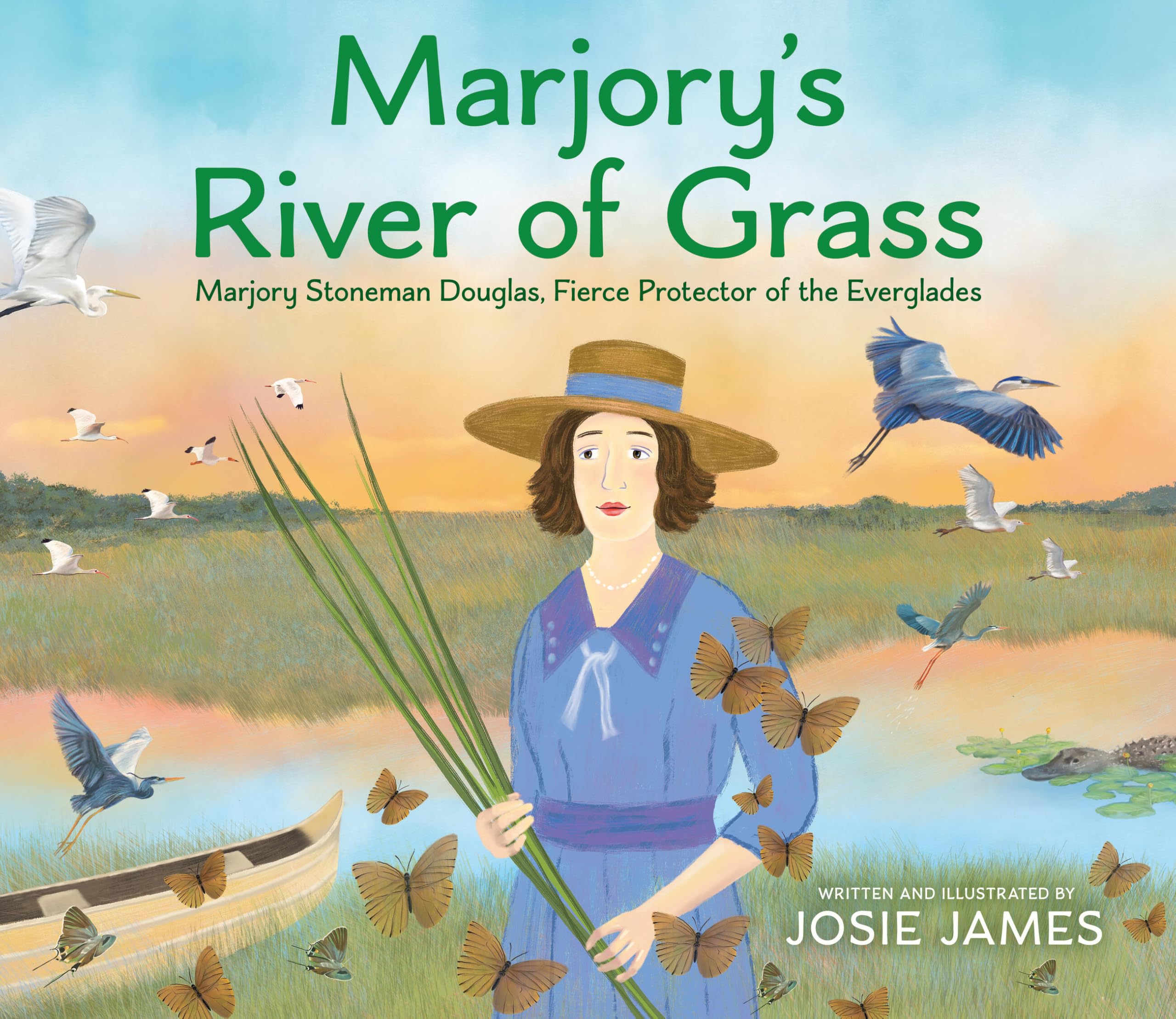 Marjorys River of Grass: Marjory Stoneman Douglas, Fierce Protector of the Everglades