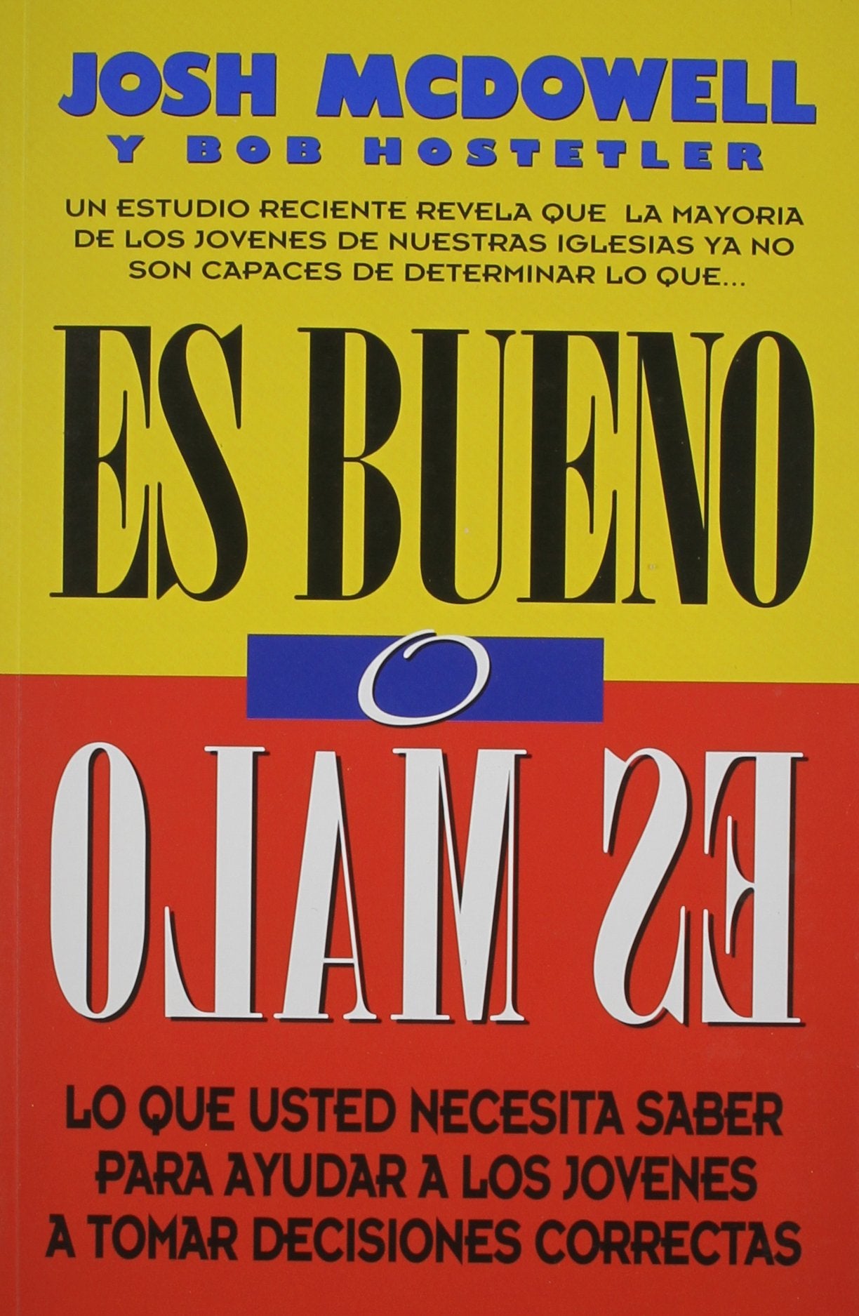 Es Bueno O Es Malo (Spanish Edition),Used