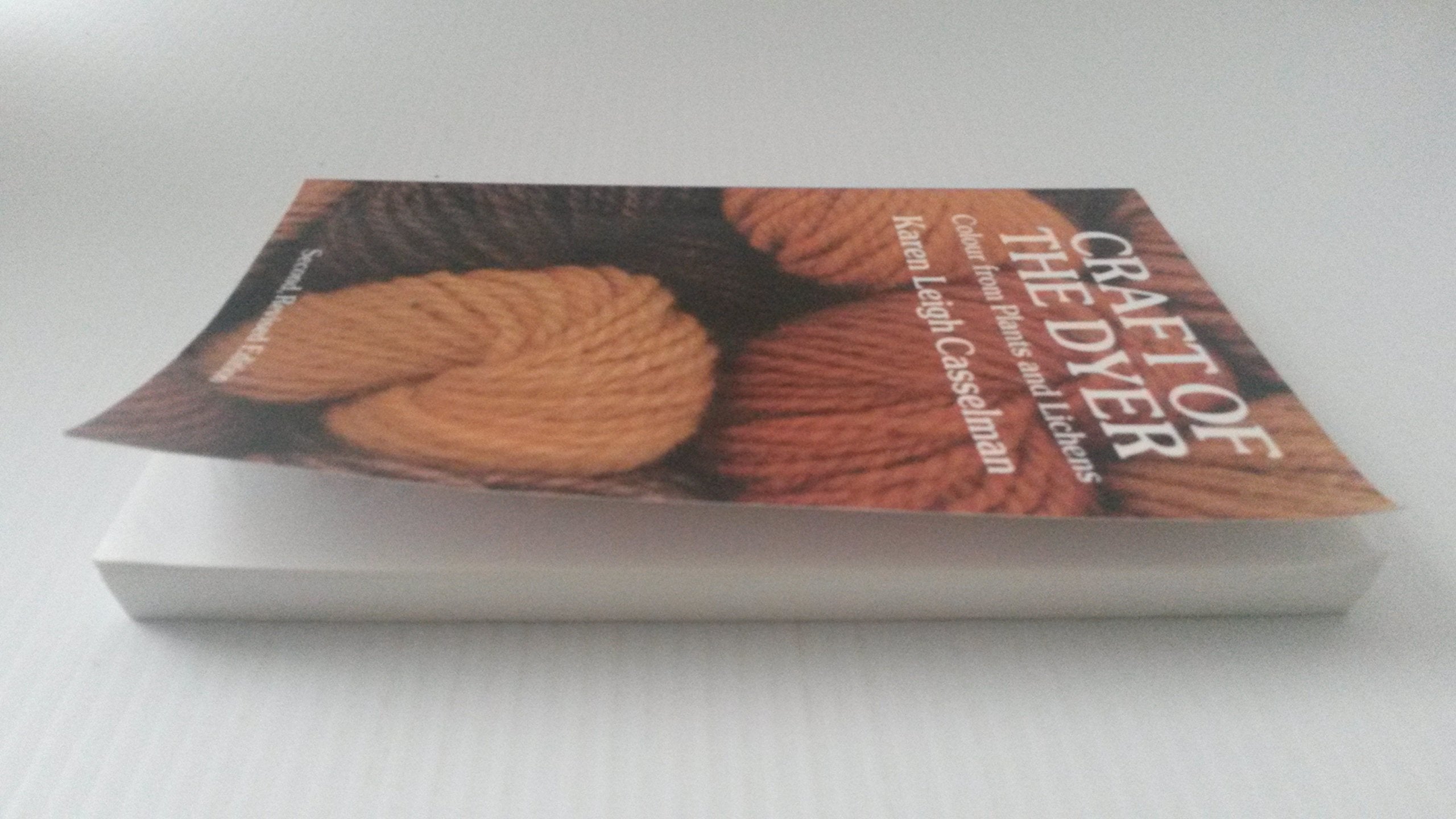 Craft of the dyer: Colour from plants and lichens of the Northeast,Used