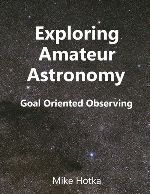 Exploring Amateur Astronomy: Goal Oriented Observing,Used