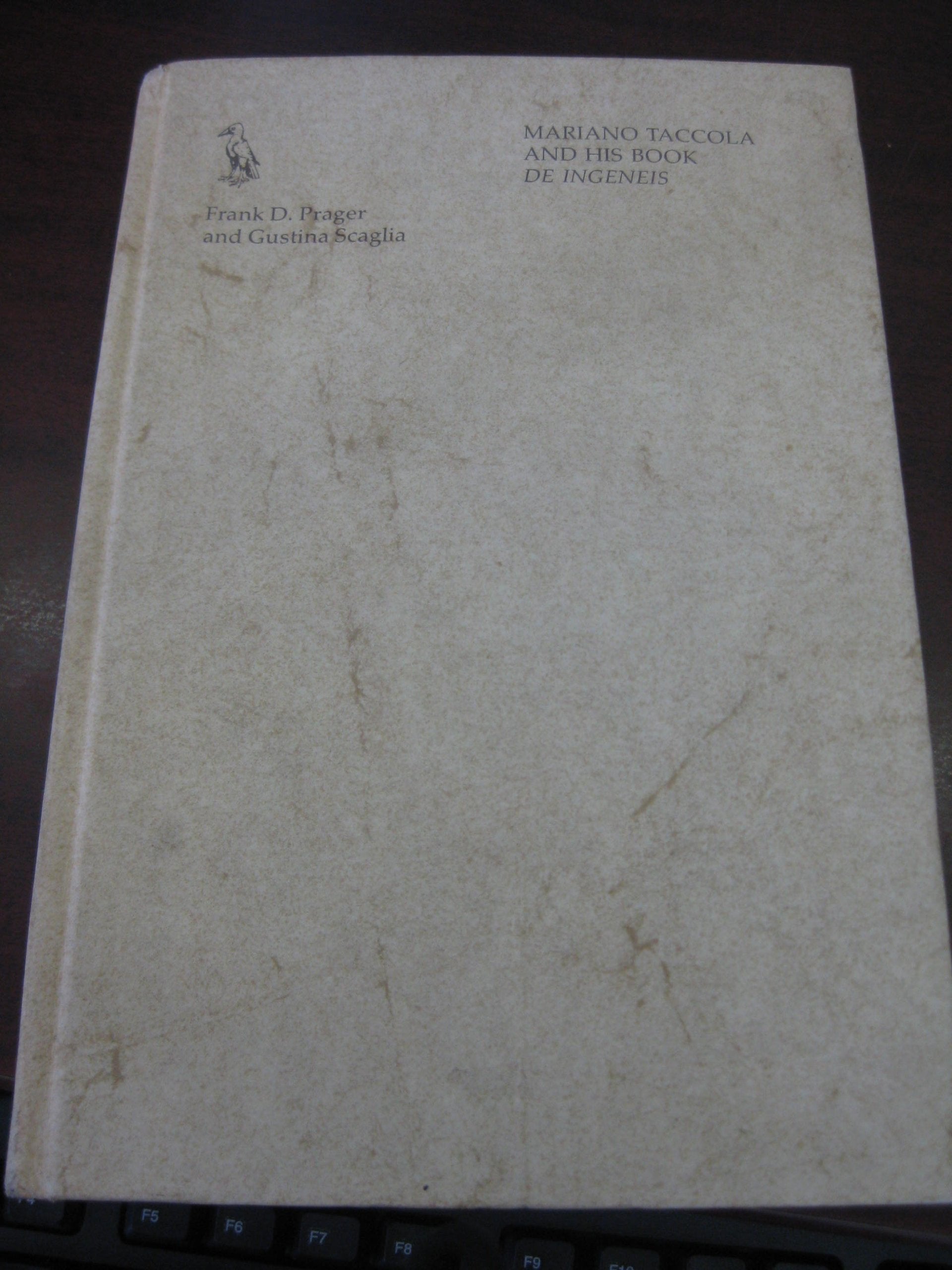 Mariano Taccola and His Book De Ingeneis